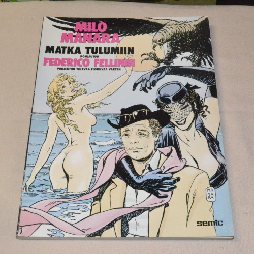 Milo Manara Matka Tulumiin